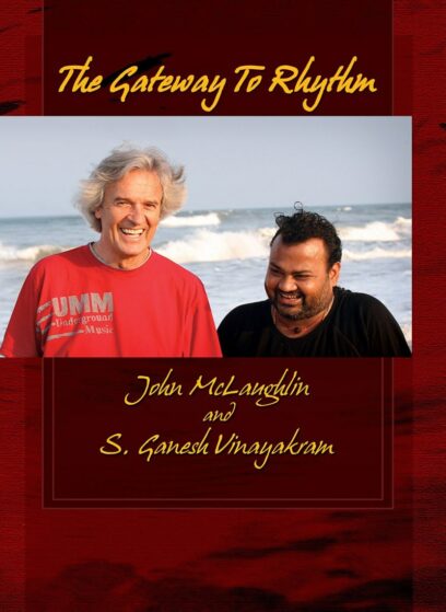 John McLaughlin The Gateway to Rhythm